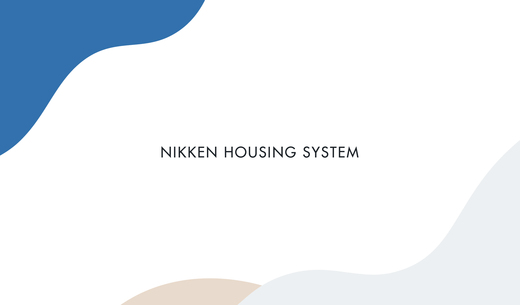 NIKKEN HOUSING SYSTEM<br>Corporate Site