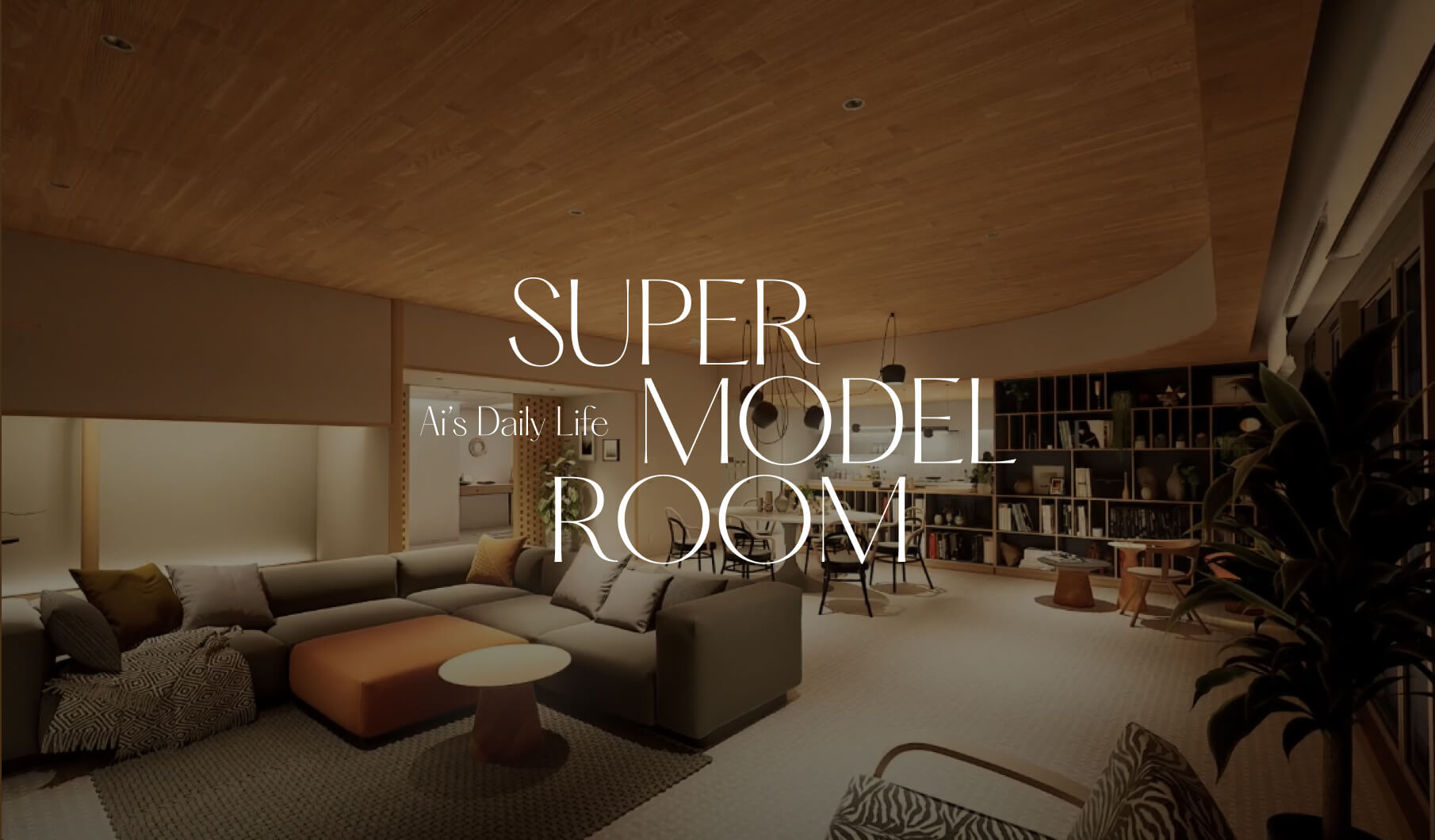 THE PARK HOUSE “SUPER MODEL ROOM”